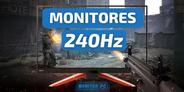 Mejores monitores gaming 240Hz