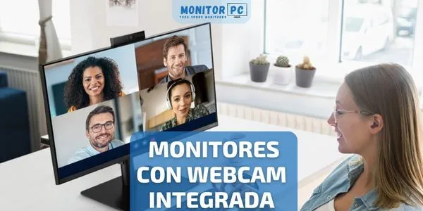 Mejores monitores con webcam integrada